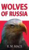 Wolves of Russia