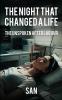 The Night that Changed a Life