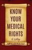 Know Your Medical Rights
