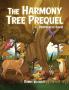 The Harmony Tree Prequel