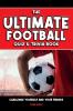 The Ultimate Football Quiz & Trivia Book