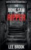 The Bone Saw Ripper