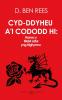 Cyd-ddyheu a'i Cododd Hi