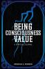 Being Consciousness Value