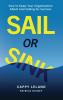 SAIL OR SINK