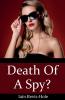 Death Of A Spy?