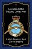 Tales from the Second Great War