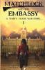 Matchlock and the Embassy: Book One in a Thirty Years' War Historical Fiction Series: 1 (Matchlock - A Thirty Years' War Story)