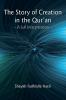 The Story of Creation in the Qur'an