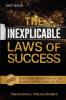The Inexplicable Laws of Success