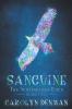 Sanguine: 2 (Songlines of Eden)