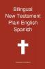 Bilingual New Testament Plain English - Spanish