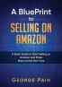 A BluePrint to Selling on Amazon