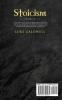 Stoicism: Stoic Way of Life Stoicism Philo-sophy & Wisdom. Create Life Long Habits of Mental Toughness Self Discipline. Master Self Confidence. Control Your Emotions. Anger Man-agement and Jelousy.