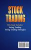 Stock Trading: This book includes: Swing Trading Swing Trading Strategies