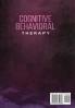 Cognitive Behavioral Therapy: 11 Powerful Steps to Freedom from Anxiety Depression Master Your Emotions Say Goodbye to Negative Thoughts and Bring Up Positive Thoughts Great to Listen in Car!
