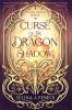 Curse of the Dragon Shadow