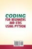 Coding for Beginners and Kids Using Python