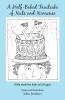 A Half-Baked Fruitcake of Nuts and Nonsense: Silly stuff for kids of all ages