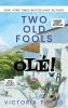 Two Old Fools - Olé! - LARGE PRINT: 2 (Old Fools Large Print)