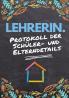 Lehrerin - Protokoll der Schüler- und Elterndetails: Protokollieren Sie alle Schüler- Eltern- Notfallkontakt- und medizinischen / gesundheitlichen Details 7 x 10 Zoll 80 Seiten