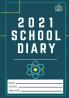 2021 Student School Diary: 7 x 10 inch- 120 Pages