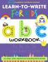 Learn to Write For Kids ABC Workbook: A Workbook For Kids to Practice Pen Control Line Tracing Letters Shapes and More! (ABC Activity Book)