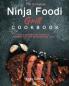 The Complete Ninja Foodi Grill Cookbook