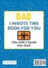 Dad I Wrote This Book For You: A Child's Fill in The Blank Gift Book For Their Special Dad Perfect for Kid's 7 x 10 inch