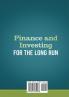 Finance and Investing for the Long Run