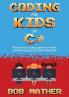 Coding for Kids in C#