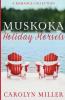 Muskoka Holiday Morsels