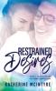 Restrained Desires