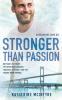 Stronger Than Passion