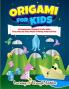 Origami For Kids