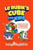 Le Rubik's Cube pour les enfants