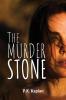 The Murder Stone