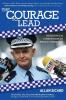 The Courage to Lead