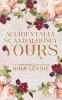 Accidentally Scandalously Yours Special Edition