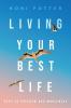Living Your Best Life