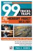 99 Tricks and Traps for Microsoft Project 365 and 2021