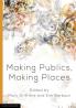 Making Publics Making Places