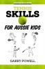 Tennis Skills for Aussie Kids