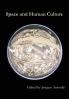 Space and Human Culture (Ethics: Contemporary Perspectives)