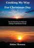 Cooking My Way for Christmas Day: From Sunrise to Sunset - Cheap Nutritious Food