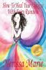 How To Heal Your Chakras With Fairy Rainbow (Children's book about a Fairy Chakra Healing and Meditation Picture Books Kindergarten Books Toddler Books Kids Book 3-8 Kids Story Books for Kids)