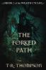 The Forked Path: 2 (The Wraith Cycle)