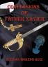 The Confessions of Father Xavier: 1 (San Rafael)