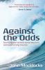 Against the Odds