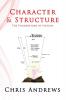 Character and Structure